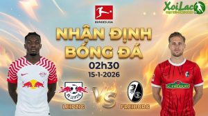Nhận định bóng đá Leipzig vs Freiburg 02h30 ngày 15/1